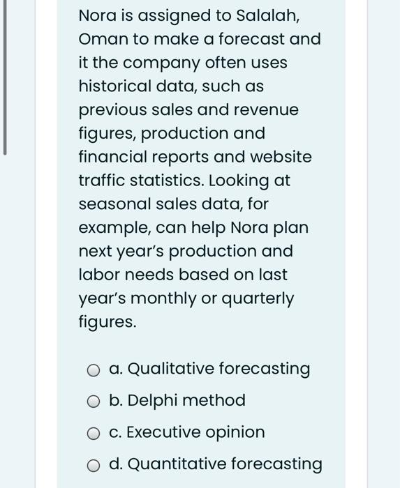 Nora is assigned to Salalah, Oman to make a