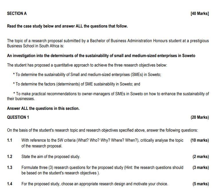 SECTION A [40 Marks) Read the case study below