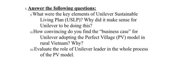 5. Answer the following questions: What were the