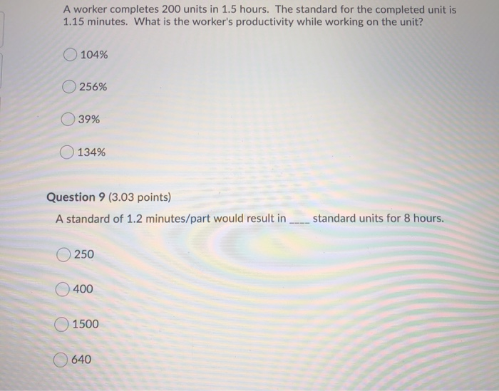 A worker completes 200 units in 1.5 hours. The