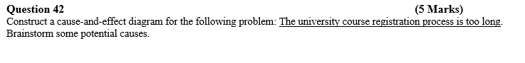 Question 42 (5 Marks) Construct a