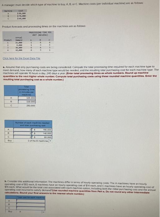 Excel Data File Machine Cost A $80,000 B $70,000