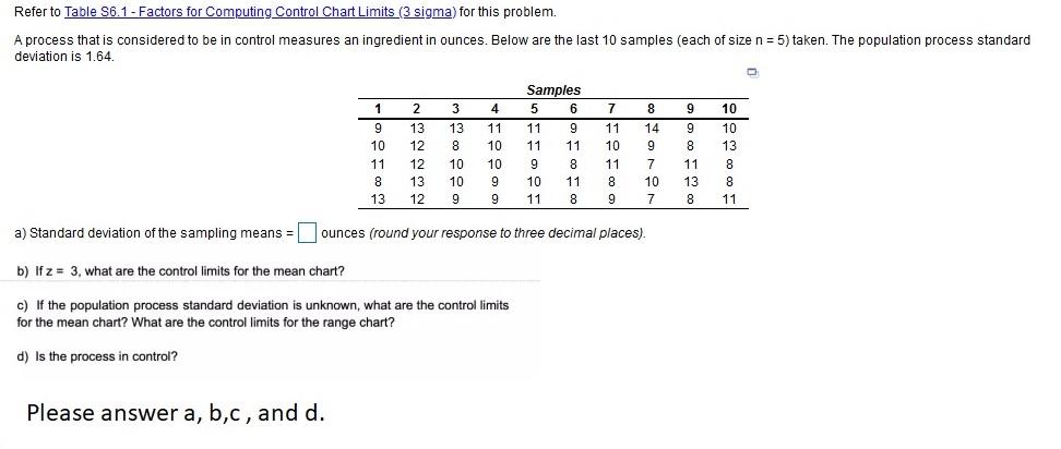 Refer to Table $6.1 - Factors for Computing