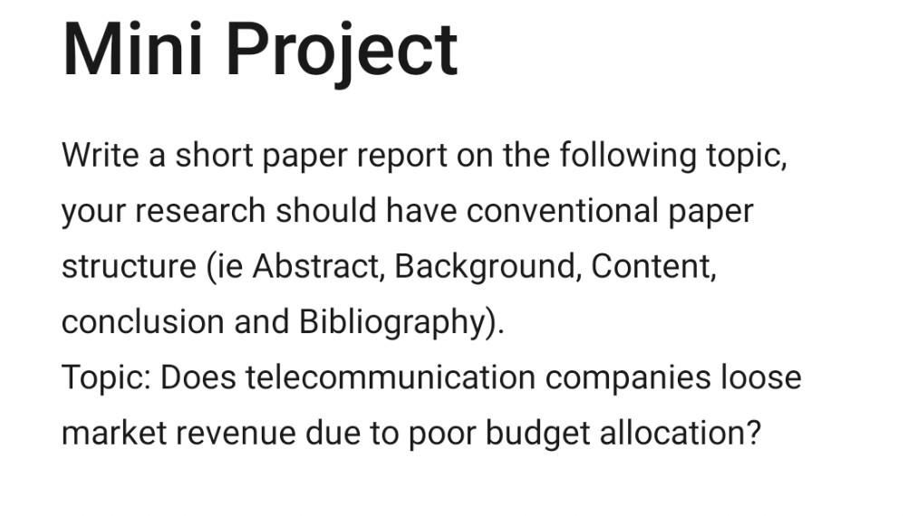 Mini Project Write a short paper report on the