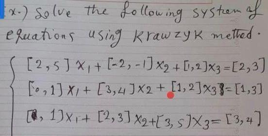 [x-) Solve the following system af equations