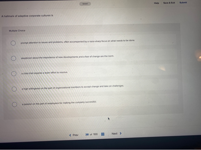 Help Save & Exit Submit A hallmark of adaptive