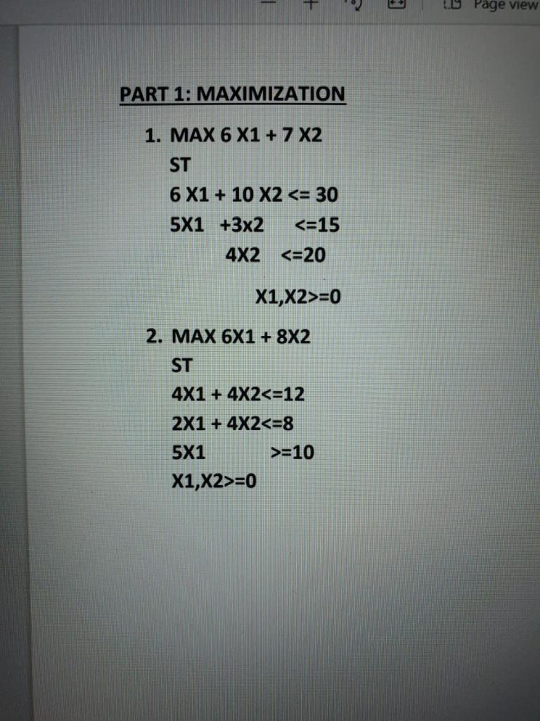 Graphical Method PART 1: MAXIMIZATION 1. MAX 6 X1