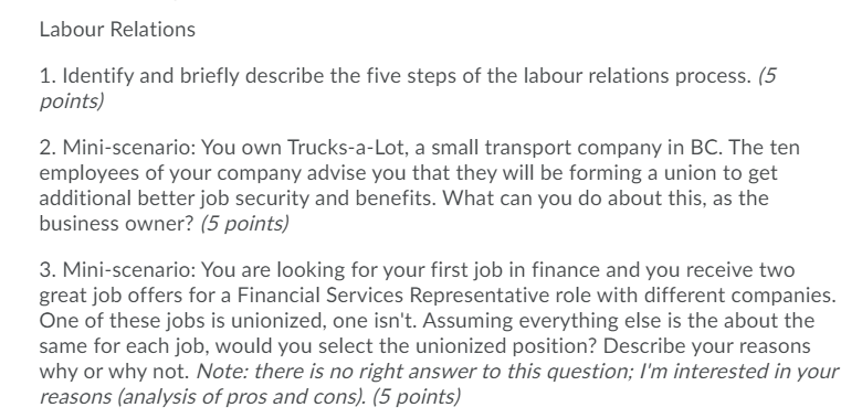 Labour Relations 1. Identify and briefly describe