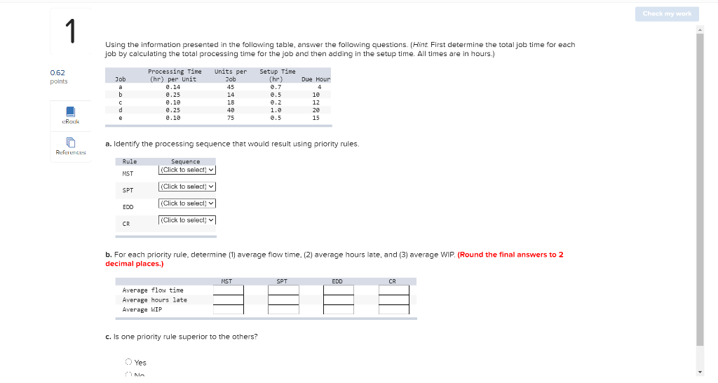Check my work 1 Using the information presented