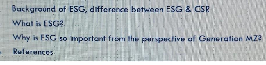 Background of ESG, difference between ESG & CSR