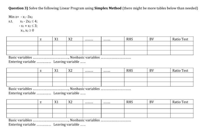 please solve by hand Question 3) Solve the