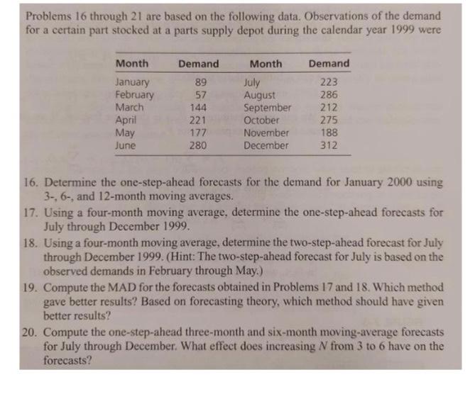 Problems 16 through 21 are based on the following