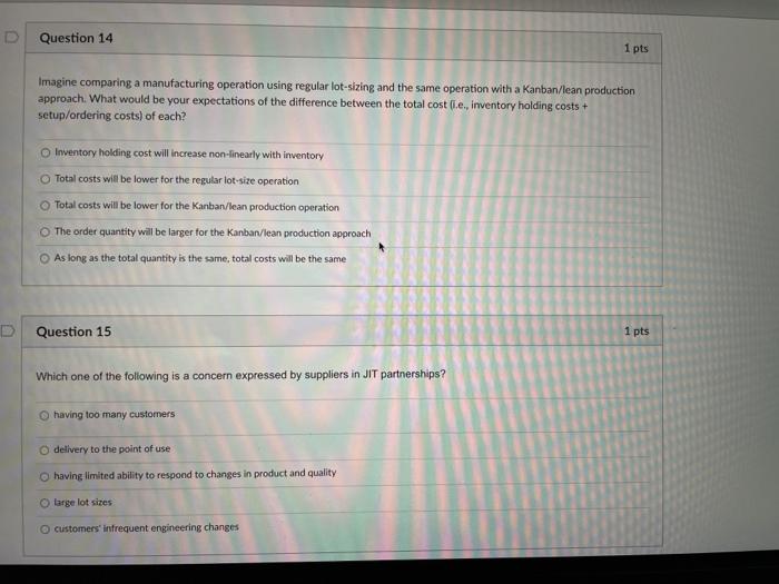 D Question 14 1 pts Imagine comparing a