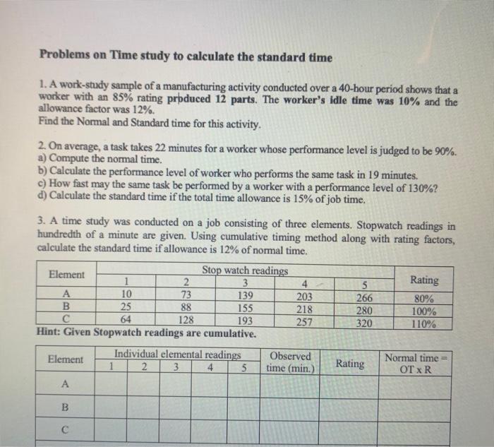 Problems on Time study to calculate the standard