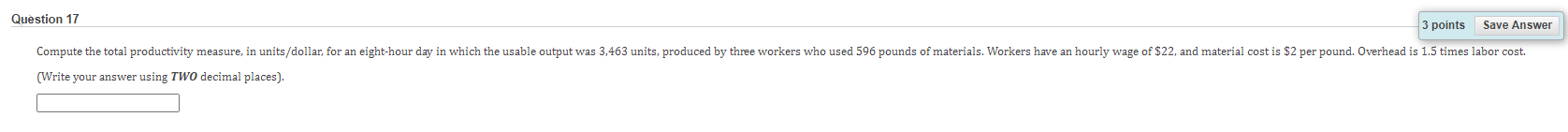 Question 17 3 points Save Answer Compute the