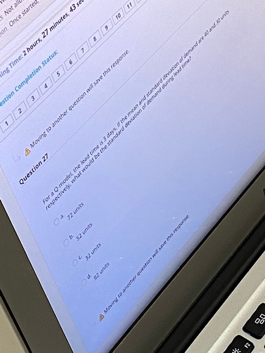 2 estion Completion Status: on Once started Not