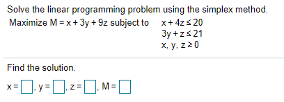 Solve the linear programming problem using the