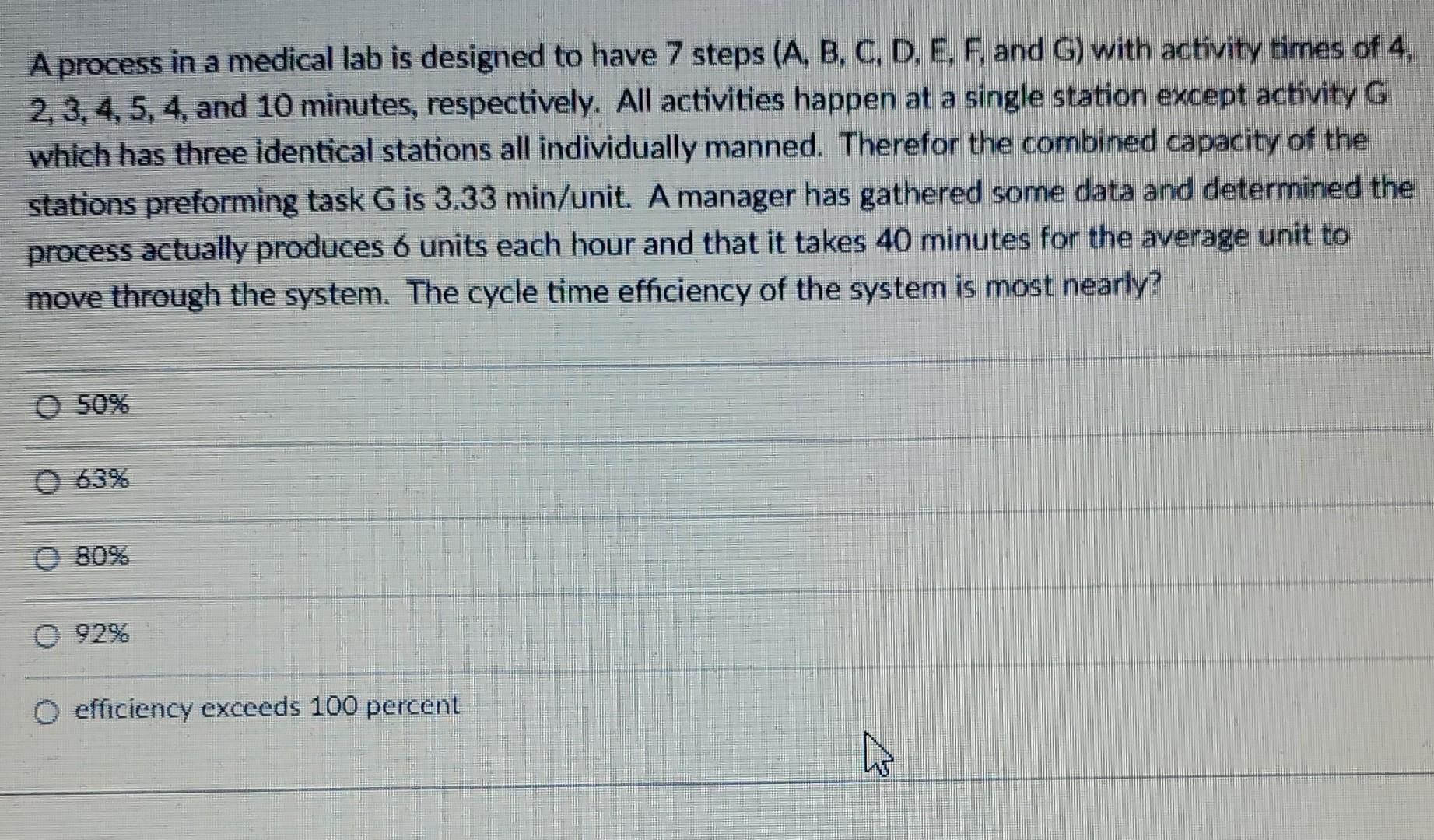 A process in a medical lab is designed to have 7