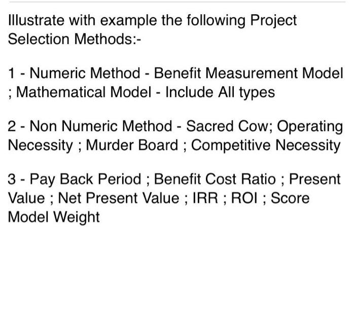 Illustrate with example the following Project