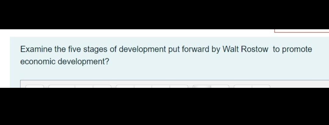 Examine the five stages of development put