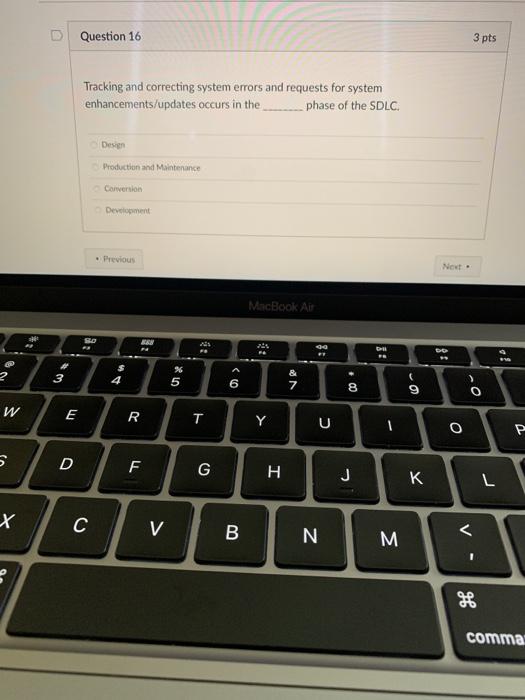 Question 16 3 pts Tracking and correcting system