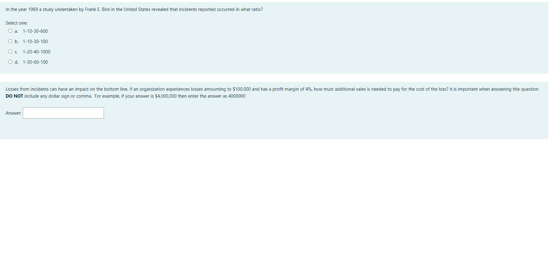 In the year 1969 a study undertaken by Frank E.