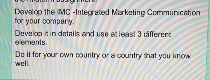 Brand to be used is Danone -Activia Develop the