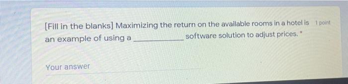 [Fill in the blanks] Maximizing the return on the