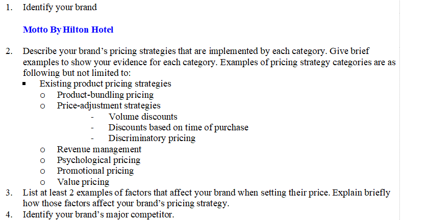 1. Identify your brand Motto By Hilton Hotel 2.