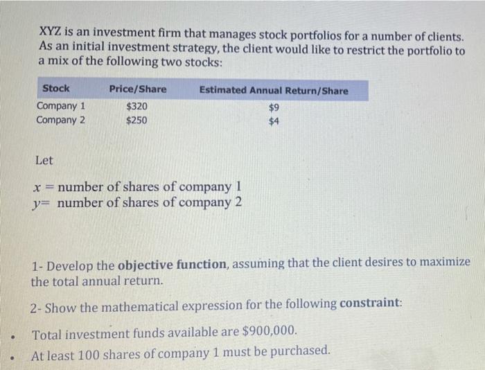 XYZ is an investment firm that manages stock