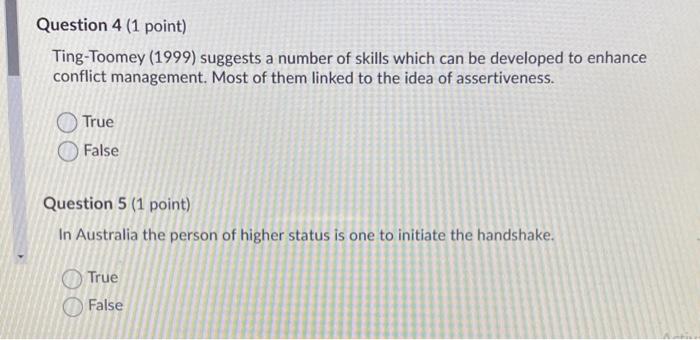 Question 4 (1 point) Ting-Toomey (1999) suggests