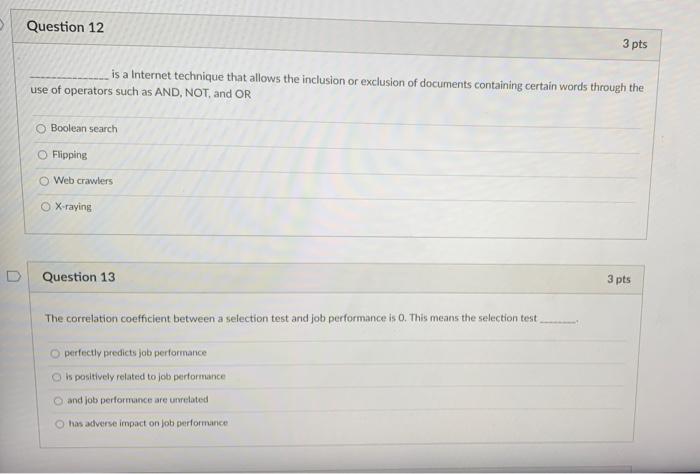 Question 12 3 pts is a Internet technique that