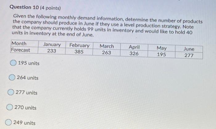 Question 10 (4 points) Given the following