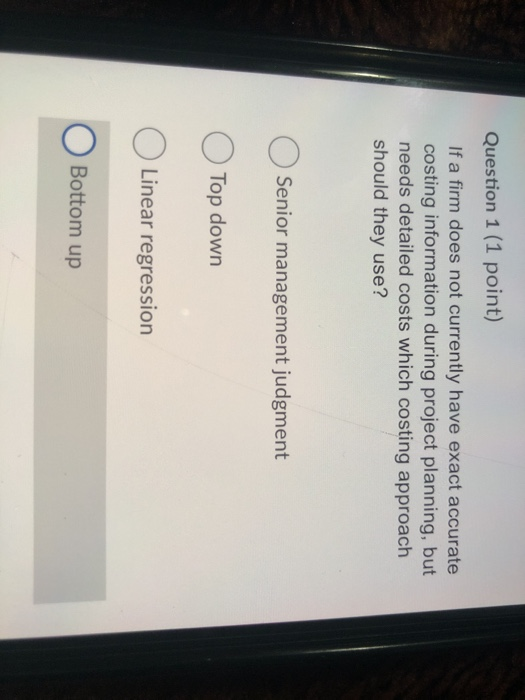 Question 1 (1 point) If a firm does not currently