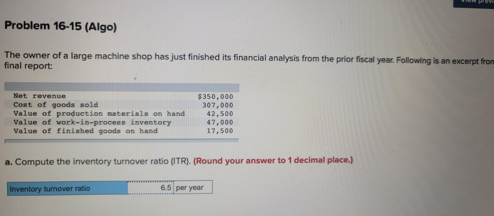 Problem 16-15 (Algo) The owner of a large machine