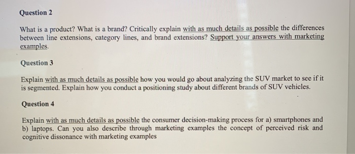 Question 2 What is a product? What is a brand?
