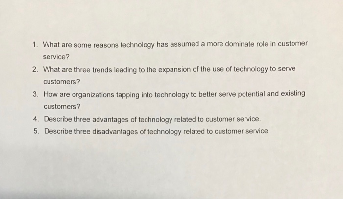 1. What are some reasons technology has assumed a