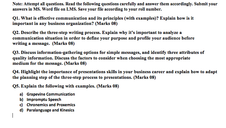 Note: Attempt all questions. Read the following