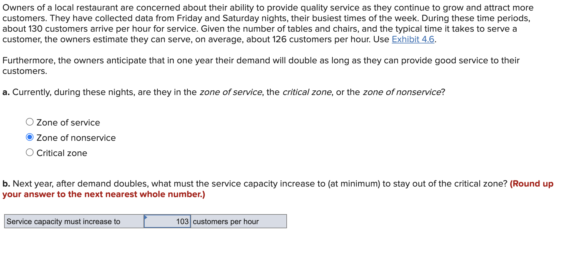 Owners of a local restaurant are concerned about