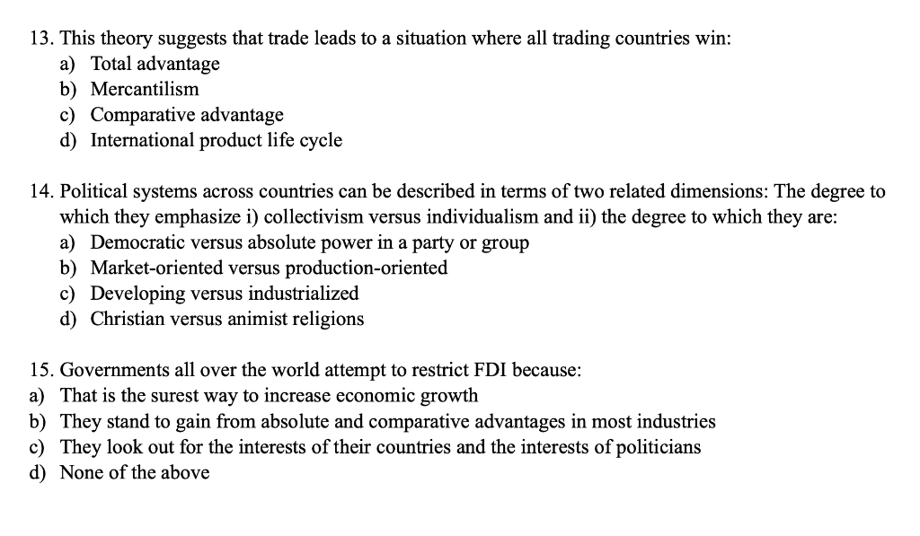 13. This theory suggests that trade leads to a