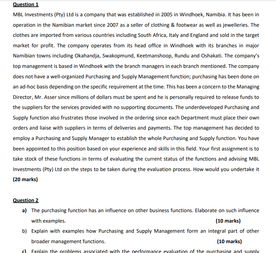 Question 1 MBL Investments (Pty) Ltd is a company