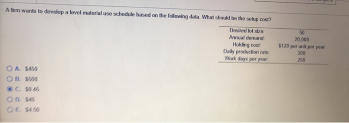 A firm wants to develop a level material use