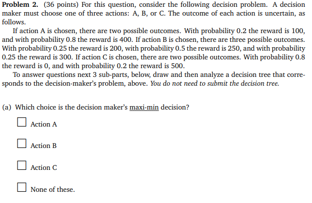 Problem 2. (36 points) For this question,