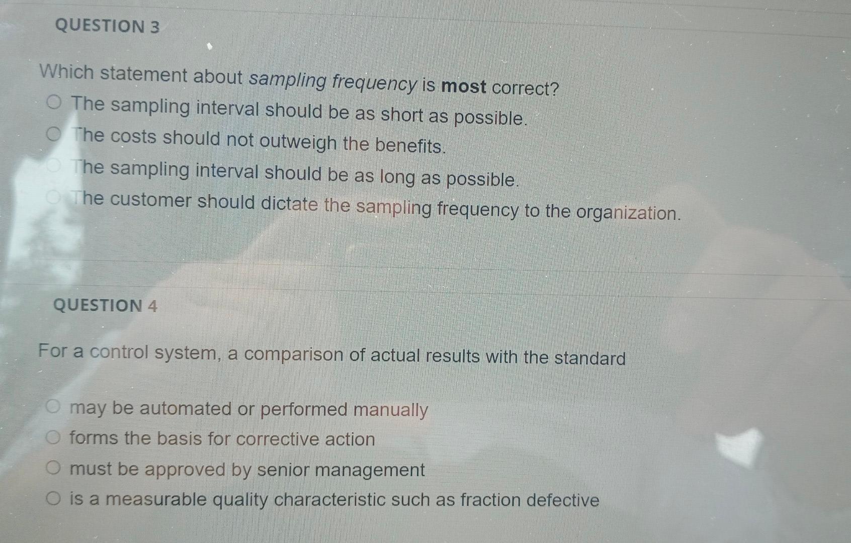 QUESTION 3 Which statement about sampling