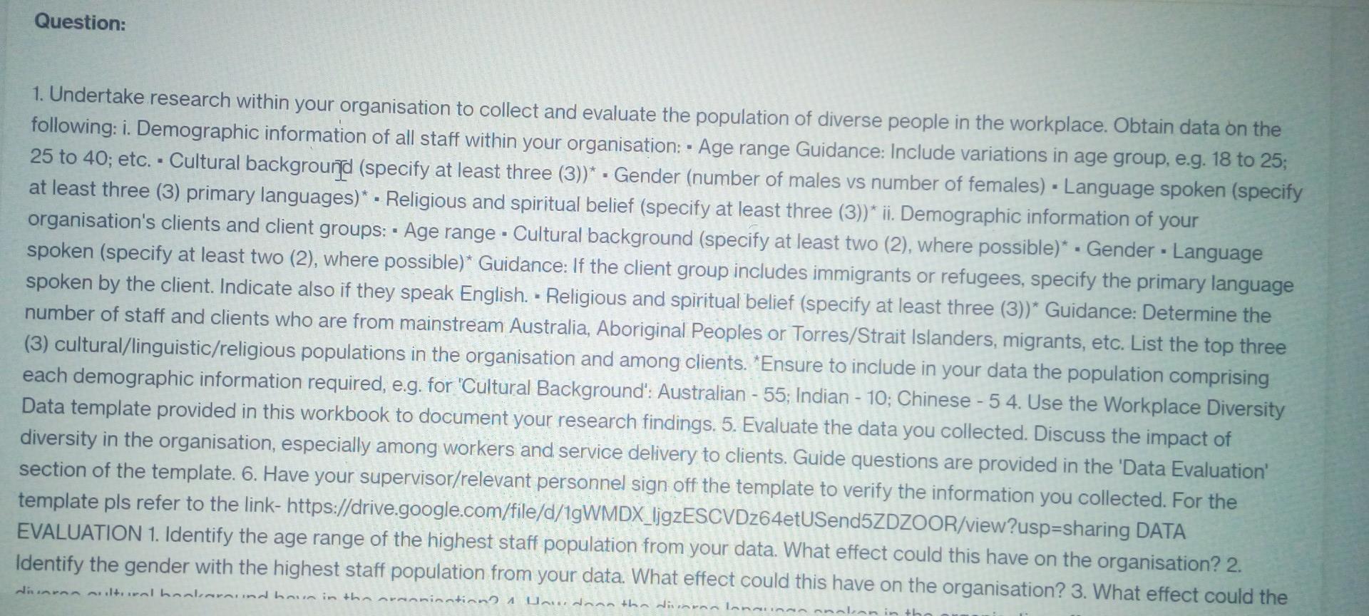 Question: " . N W 1. Undertake research within