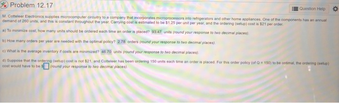 % Problem 12.17 Question Help M. Cotteleer