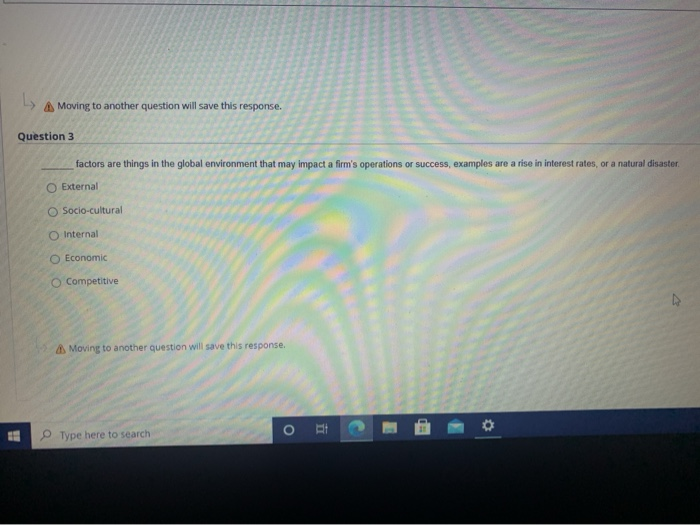 Moving to another question will save this