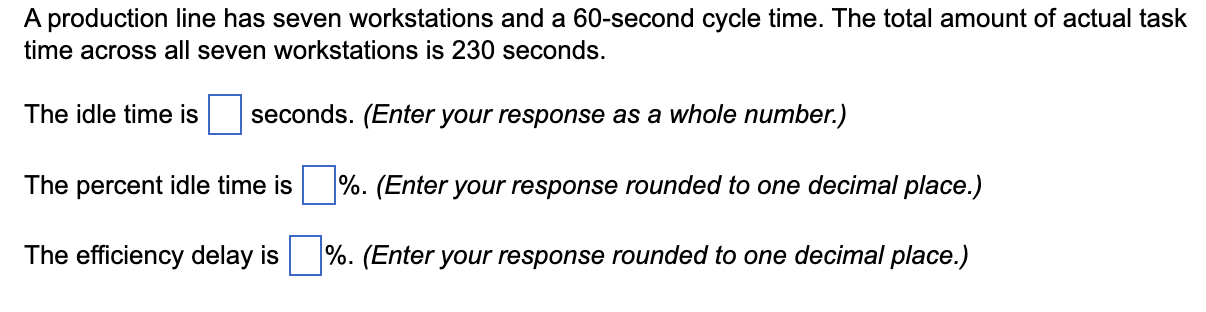 A production line has seven workstations and a