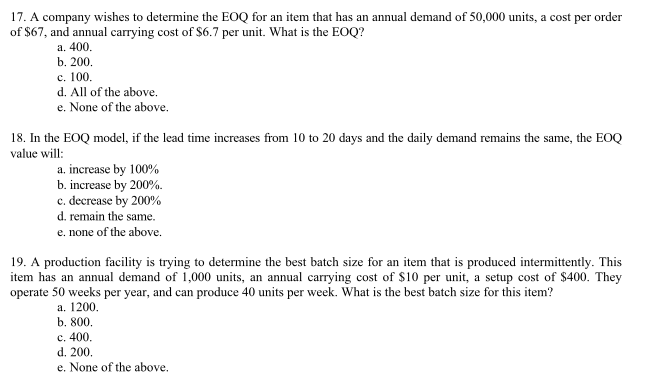 17. A company wishes to determine the EOQ for an
