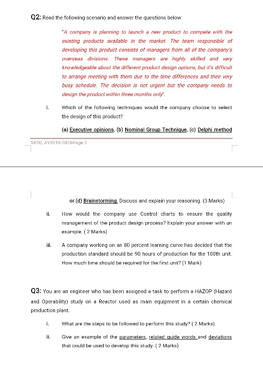 Q2: Read the following scenario and answer the